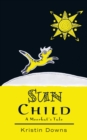 Image for Sun Child: A Meerkat&#39;S Tale