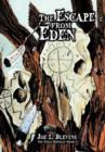 Image for The Escape from Eden : The Texas Republic Series