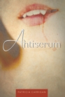 Image for Antiserum: Part I