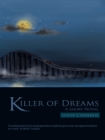 Image for Killer of Dreams: A Short Novel