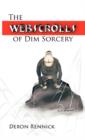 Image for The Webscrolls of Dim Sorcery