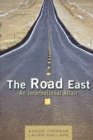 Image for Road East: An International Affair