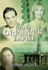 Image for An Orphan&#39;s Empire