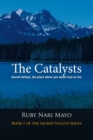Image for Catalysts: Sacred Valleys, the Place You Would Love to Live