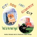 Image for City Dog and Country Cat