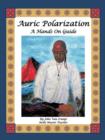 Image for Auric Polarization : A Hands On Guide