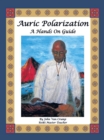 Image for Auric Polarization: A Hands on Guide