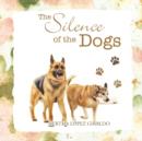 Image for The Silence of the Dogs