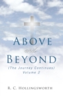 Image for Above and Beyond: (The Journey Continues) Volume 2