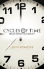 Image for Cycles of Time : From Infinity to Eternity