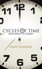 Image for Cycles of Time : From Infinity to Eternity