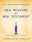 Image for Twenty-First Century: New Reading of New Testament