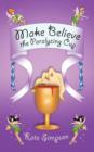 Image for Make Believe : the Paralyzing Cup