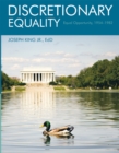 Image for Discretionary Equality: Equal Opportunity, 1954-1982