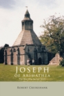 Image for Joseph of Arimathea: The Man Who Buried Jesus