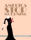 Image for America Stop Mourning : All Black Is Not A Fashion