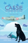 Image for Cassie the Reservation Dog: Cassie Goes to War