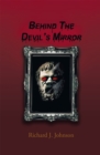 Image for Behind the Devil&#39;S Mirror