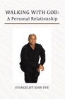 Image for Walking with God: A Personal Relationship