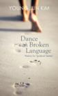 Image for Dance with Broken Language