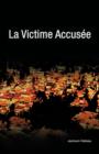 Image for La Victime Accus E