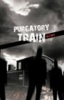 Image for Purgatory Train
