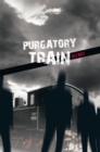 Image for Purgatory Train