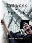 Image for College in Prison : Information and Resources for Incarcerated Students