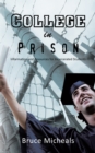 Image for College in Prison: Information and Resources for Incarcerated Students