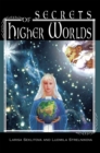 Image for Secrets of Higher Worlds