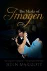 Image for The Masks of Imogen : The Strange Chronicle of Imogen Edwards