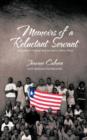 Image for Memoirs of a Reluctant Servant : Two Years of Triumph and Sorrow in Liberia, Africa
