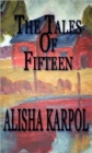 Image for THE Tales of Fifteen