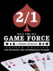 Image for 2/1 Game Force a Modern Approach - Second Edition : For Beginning and Intermediate Players