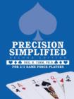 Image for Precision Simplified --- Second Edition : For 2/1 Game Force Players