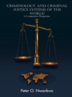 Image for Criminology and Criminal Justice Systems of the World: A Comparative Perspective