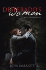 Image for Desperado&#39;S Woman: A Western Romance