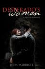 Image for Desperado&#39;s Woman : A Western Romance