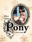 Image for Once Upon A Pony