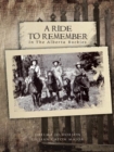 Image for Ride to Remember: In the Alberta Rockies