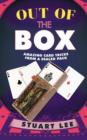 Image for Out of the Box : Amazing Card Tricks from A Sealed Pack
