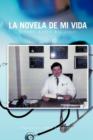 Image for La Novela De Mi Vida : Buenos Aires-New Jersey