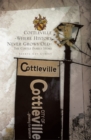 Image for Cottleville: Where History Never Grows Old