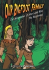 Image for Our Bigfoot Family: The Adventures of Mark and Rita: the Beginning