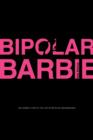 Image for Bipolar Barbie