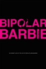 Image for Bipolar Barbie
