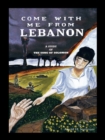 Image for Come with Me from Lebanon: A Study of the Song of Solomon