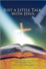 Image for Just A Little Talk with Jesus