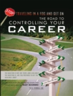 Image for Road to Controlling Your Career: The Question Is Not Are There Jobs Available? the Question Is, Are You Prepared to Get the Available Jobs?