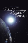 Image for Dark Crossing to the Black Temple